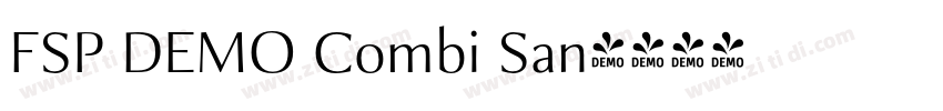 FSP DEMO Combi San字体转换 FSP DEMO Combi San字体转换